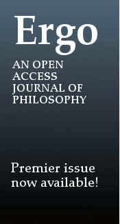 "Ergo an open access journal of philosophy. Premier issue now available!"