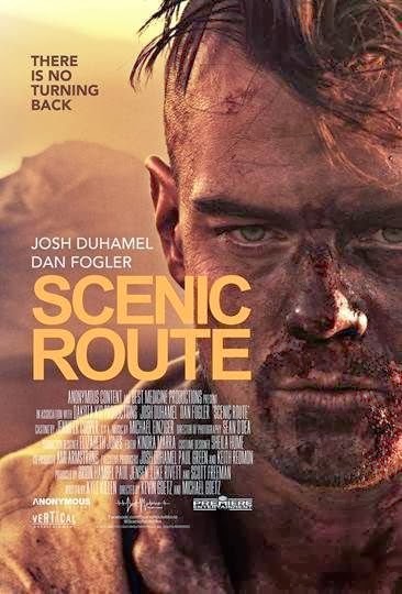 Promotional poster for "Scenic Route." A man with scarred and bloody face looks into the camera. Caption reads "There is no turning back."